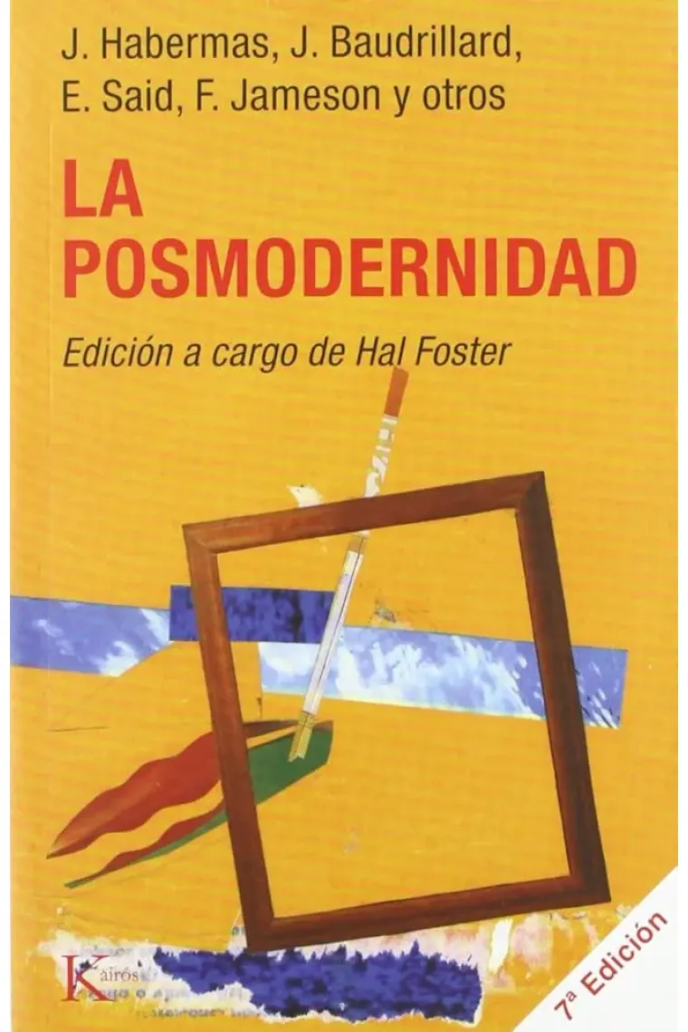 La posmodernidad (Edición a cargo de Hal Foster)