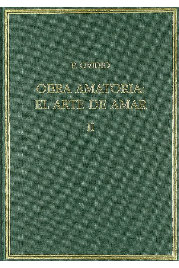 Obra Amatoria (Vol. II): El arte de amar