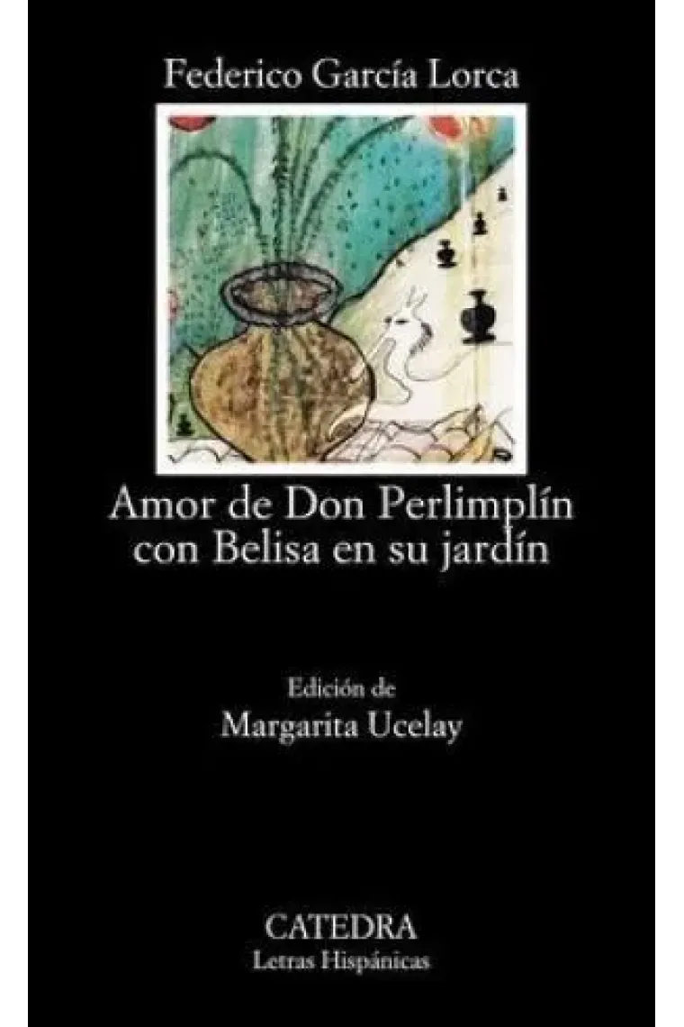 Amor de don Perlimplín con Belisa en su jardín
