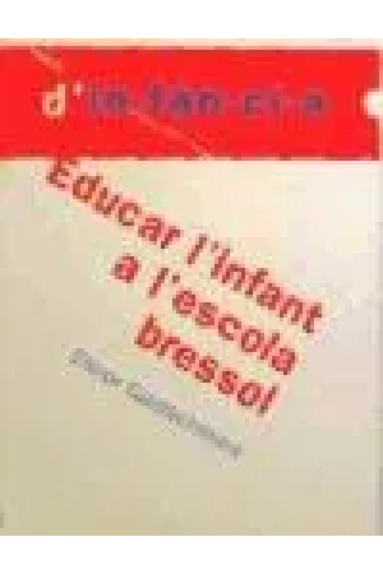 Educar l'infant a l'escola bressol