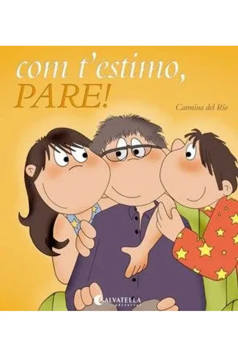 Com t'estimo, pare! (Catalán)