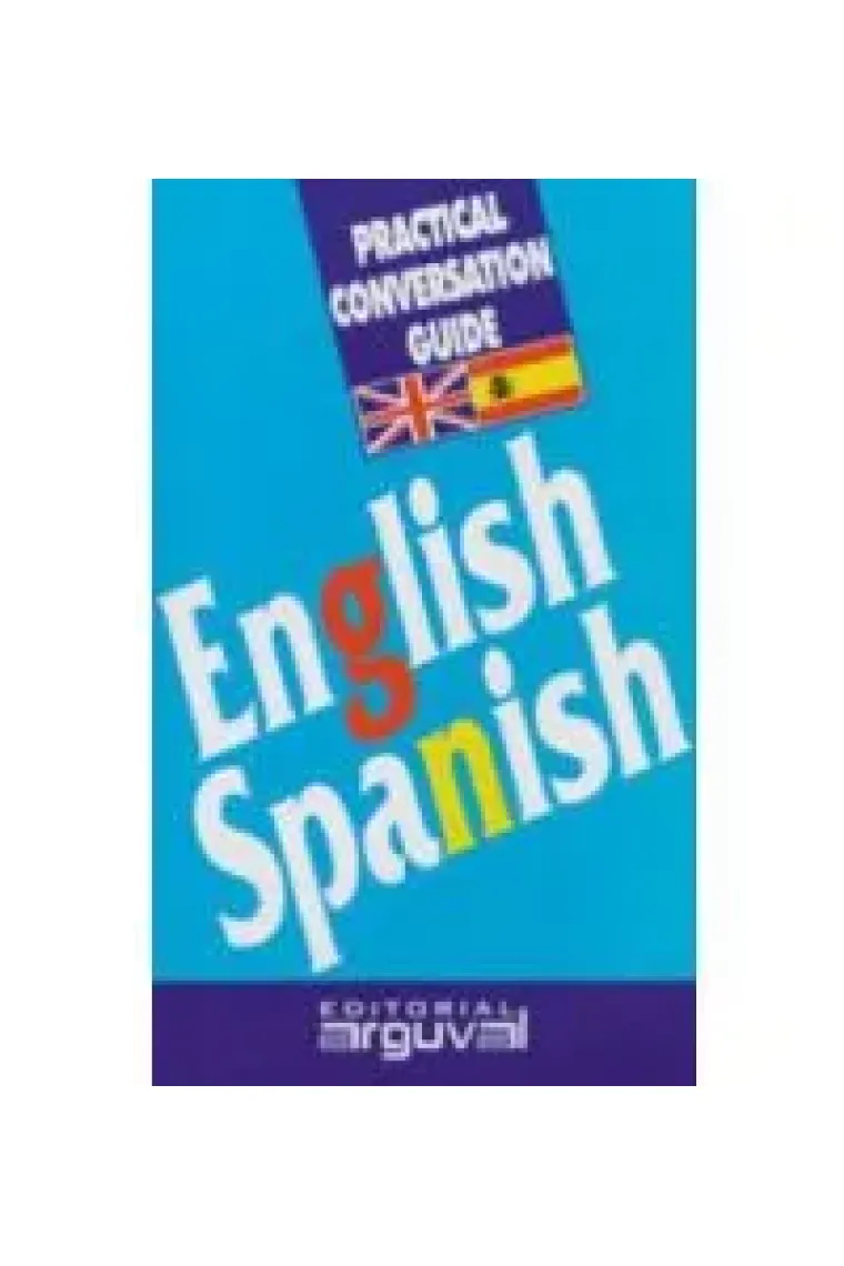 Practical conversation guide: English-Spanish (Inglés)