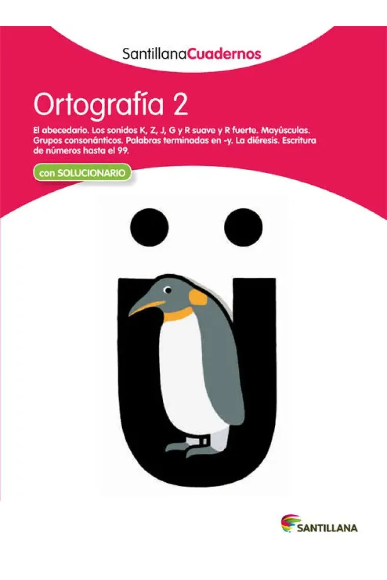 ORTOGRAFIA 2 SANTILLANA CUADERNOS