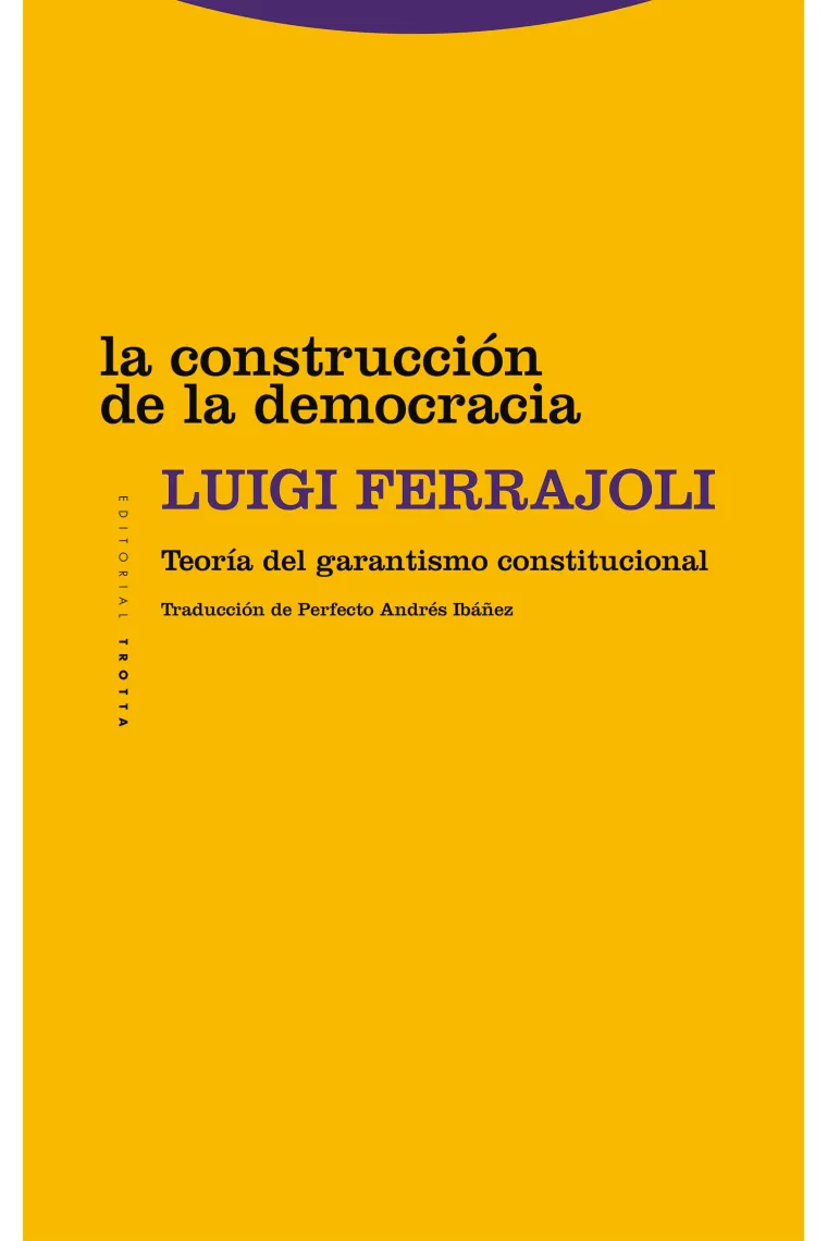 La construcción de la democracia: