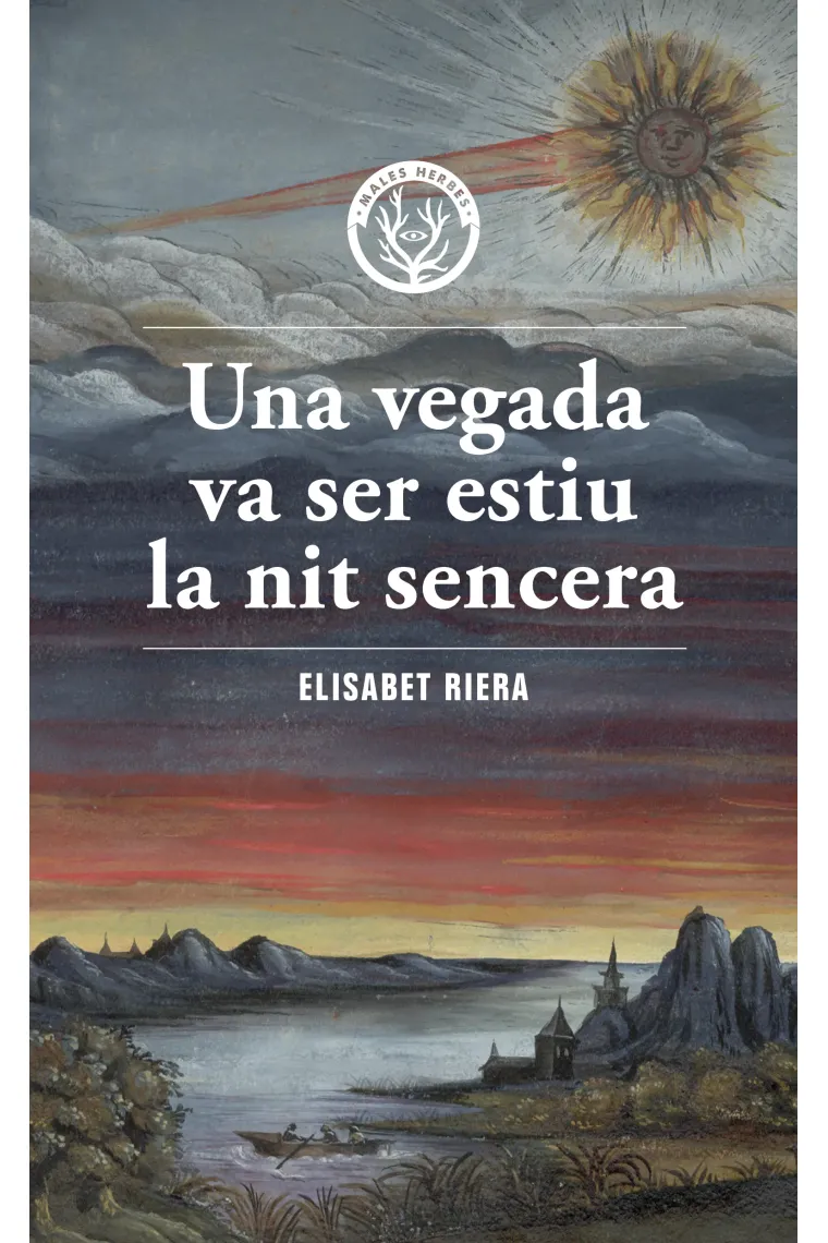 Una vegada va ser estiu la nit sencera (Catalán)