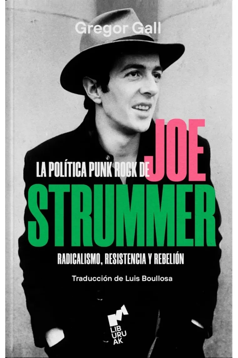 La política punk rock de Joe Strummer.