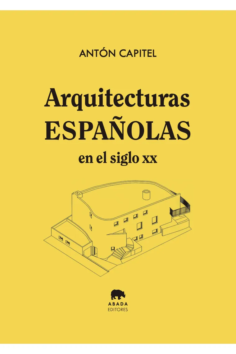 Arquitecturas españolas en el siglo XX