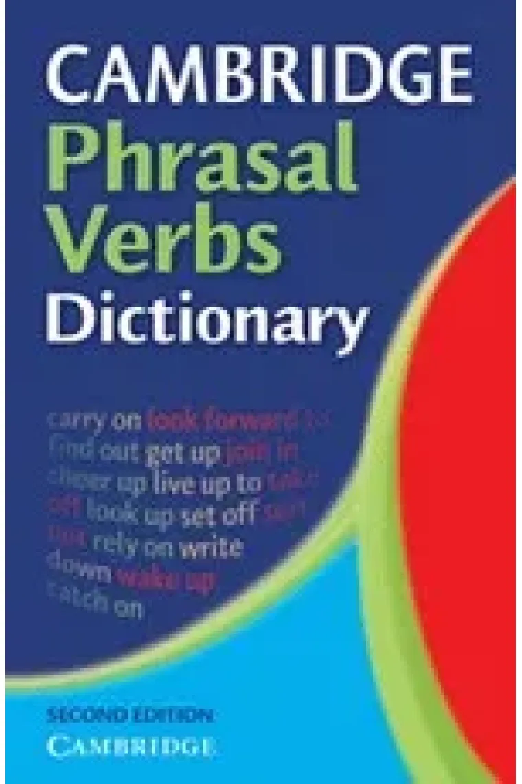 Cambridge Phrasal Verbs Dictionary (Inglés)