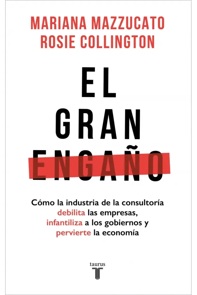 El gran engaño.
