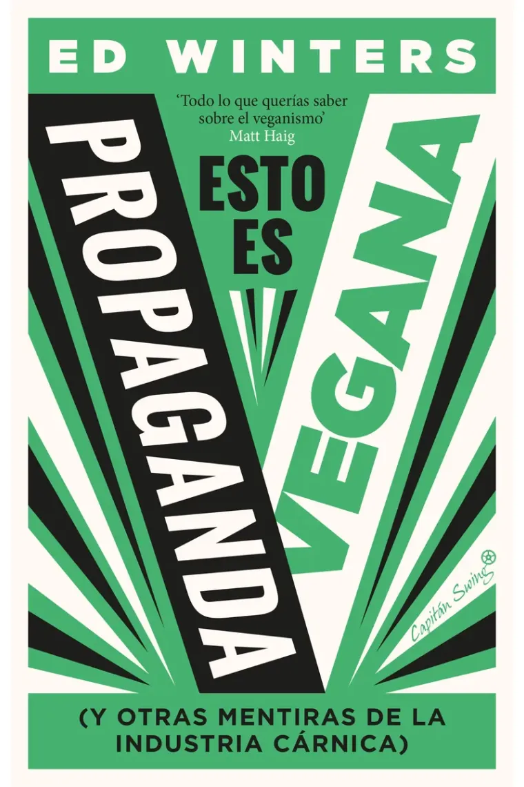 Esto es propaganda vegana (y otras mentiras de la industria cárnica)