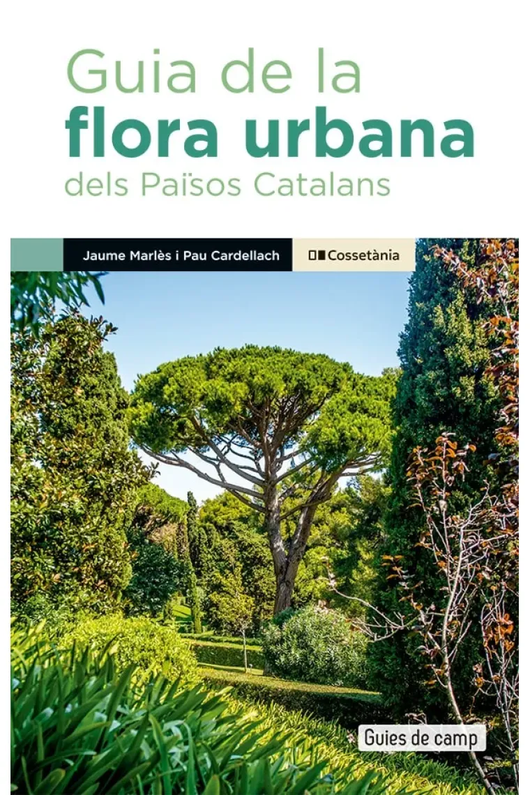 Guia de la flora urbana dels Països Catalans (Catalán)