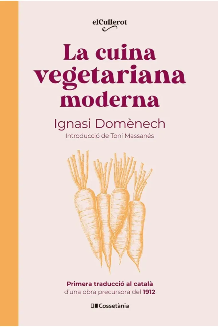 La cuina vegetariana moderna (Catalán)