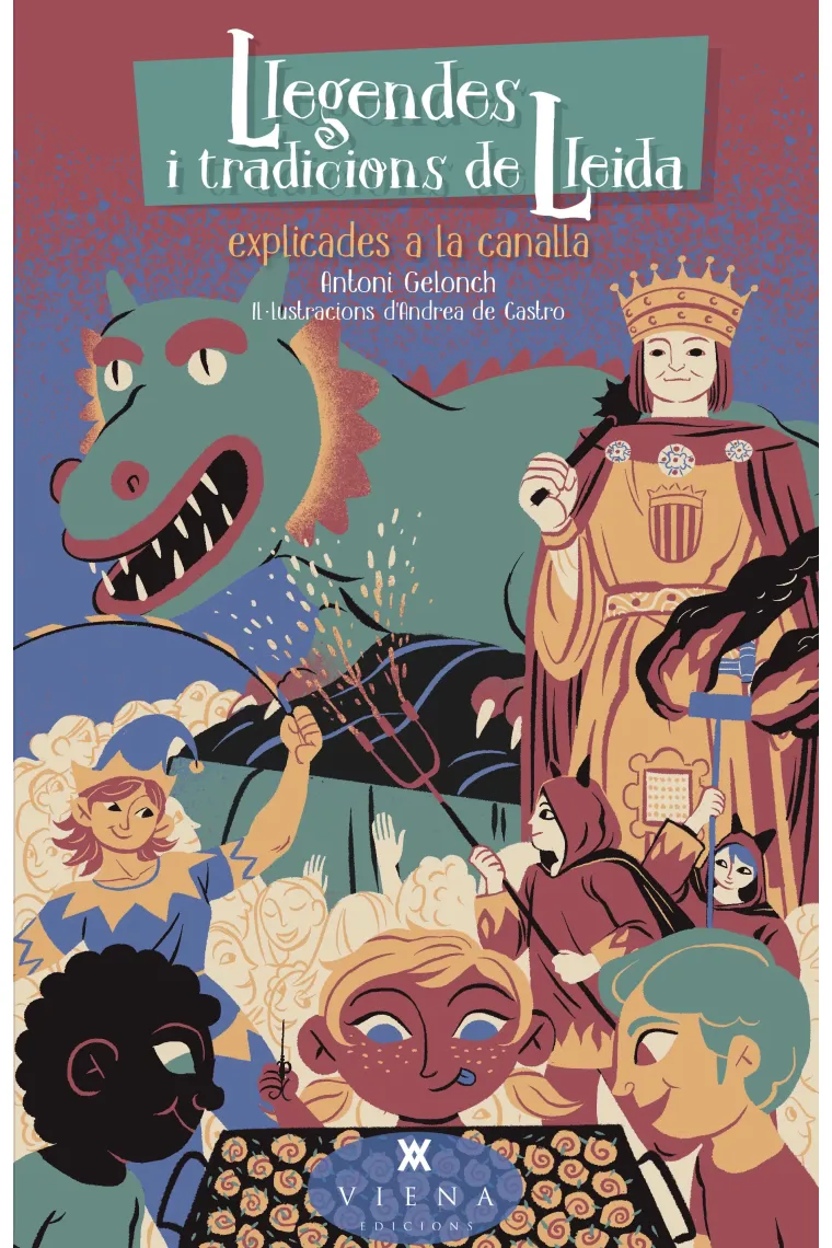 Llegendes i tradicions de Lleida explicades a la canalla (Catalán)