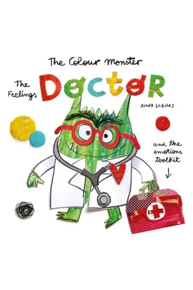 The Colour Monster: The Feelings Doctor and the Emotions Toolkit (Inglés)