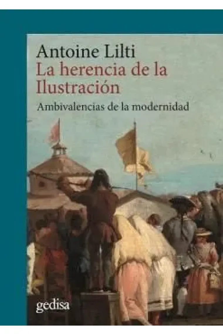 La herencia de la Ilustración: