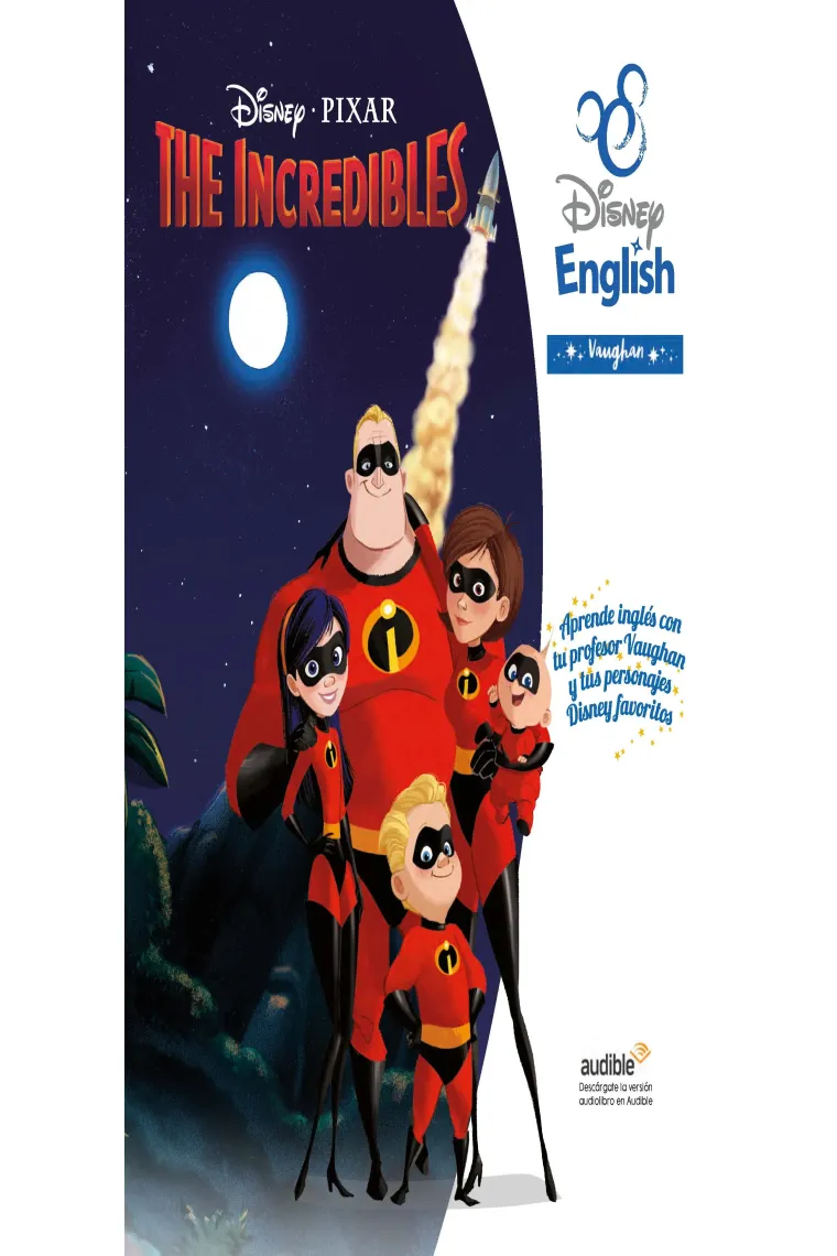 Disney English Vaughan - The Incredibles