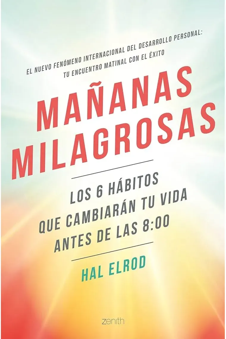 Mañanas milagrosas.