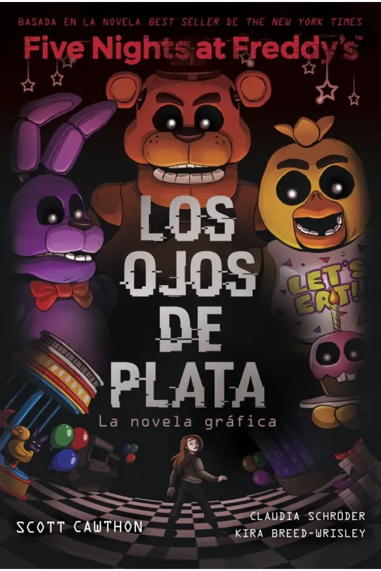FIVE NIGHTS AT FREDDYS LOS OJOS DE PLATA NOVELA GRAFICA