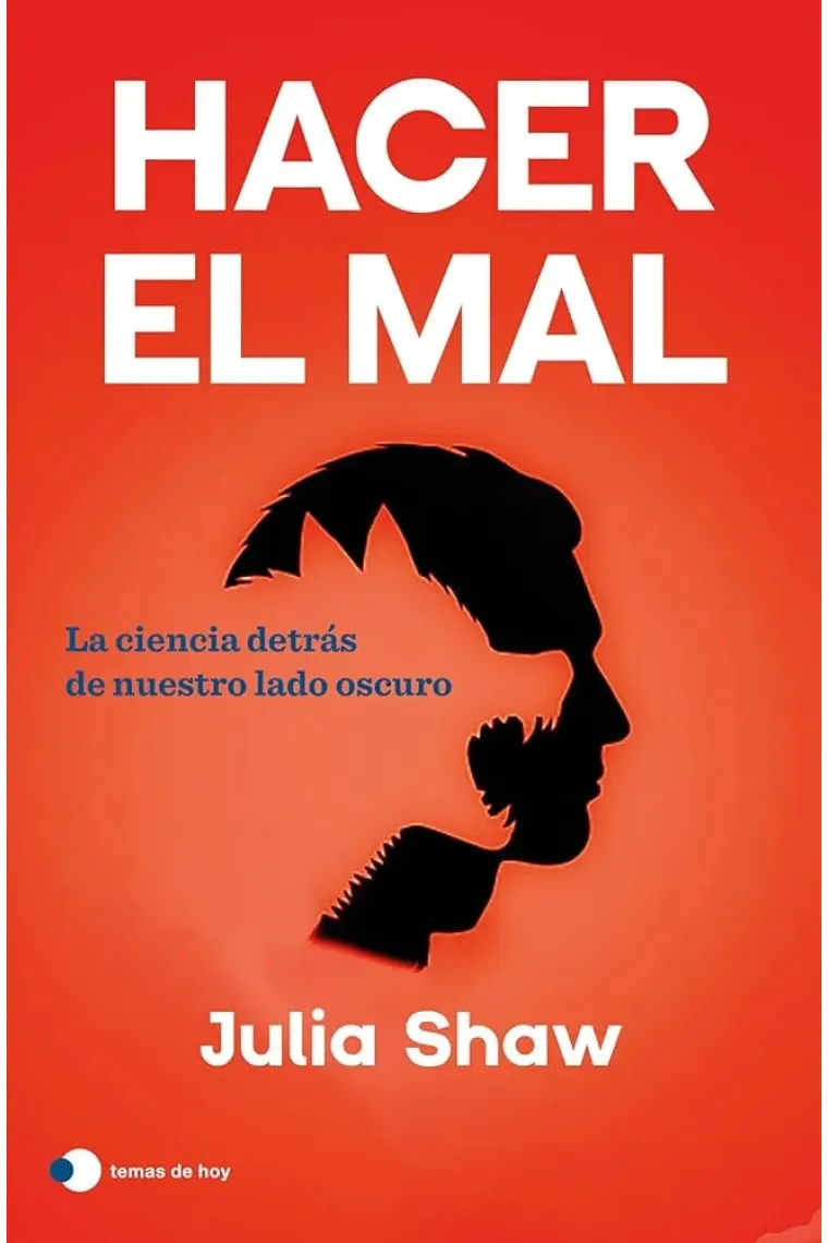 Hacer el mal