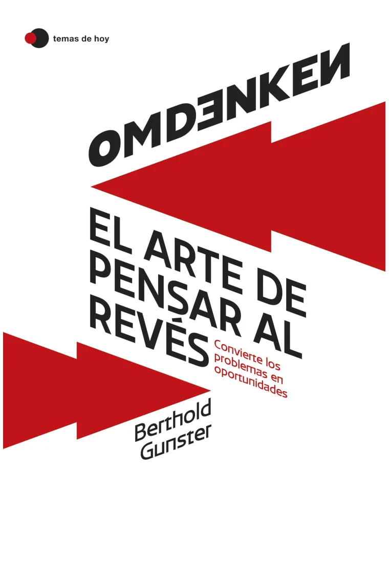 Omdenken: El arte de pensar al revés.
