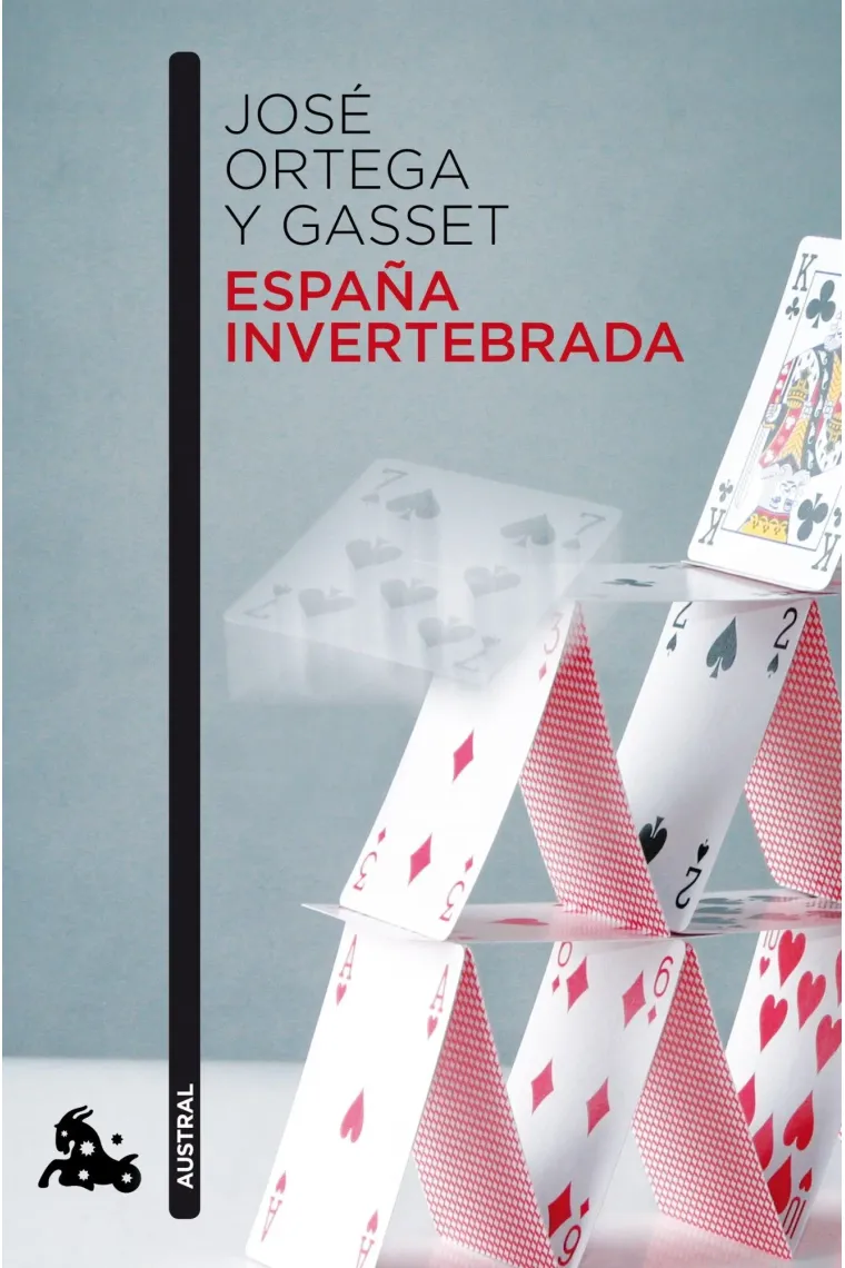 España invertebrada (Bosquejo de algunos pensamientos históricos)