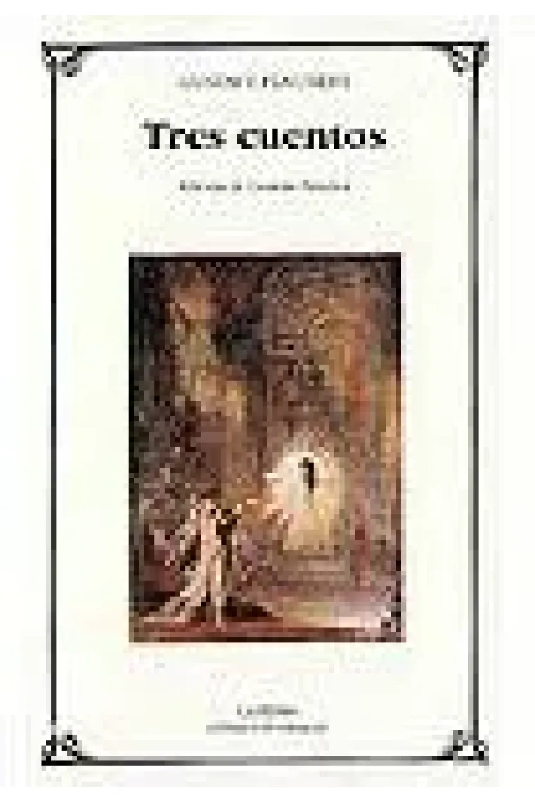 Tres cuentos (incluye "Un corazón sencillo")