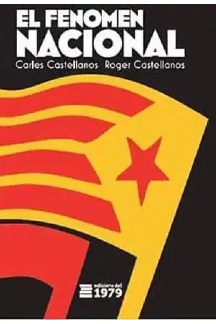 Fenòmen nacional. Fonaments teòrics i pràctics del moviment nacional-popular als Països Catalans (Catalán)