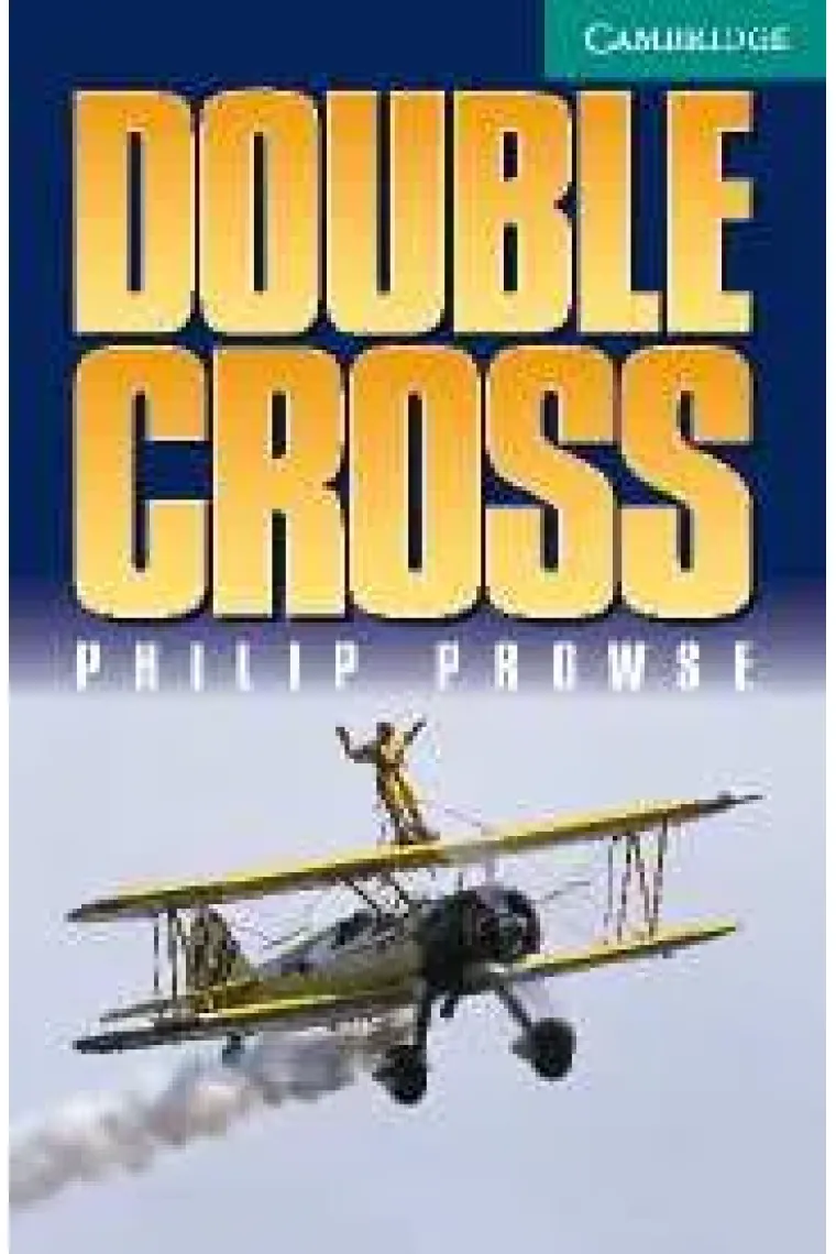 Double Cross (Camb. Engl. Readers level 3) Libro + Audio (Inglés)