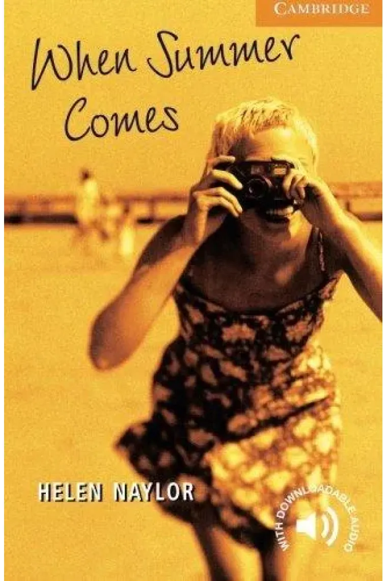 When summer comes. Level 4  (CER) (Inglés)