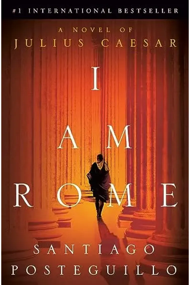 I Am Rome: A Novel of Julius Caesar (Inglés)