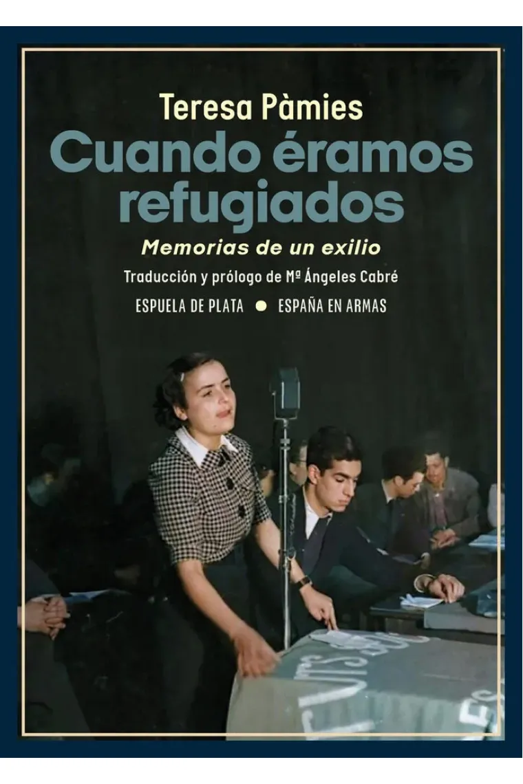 Cuando éramos refugiados.