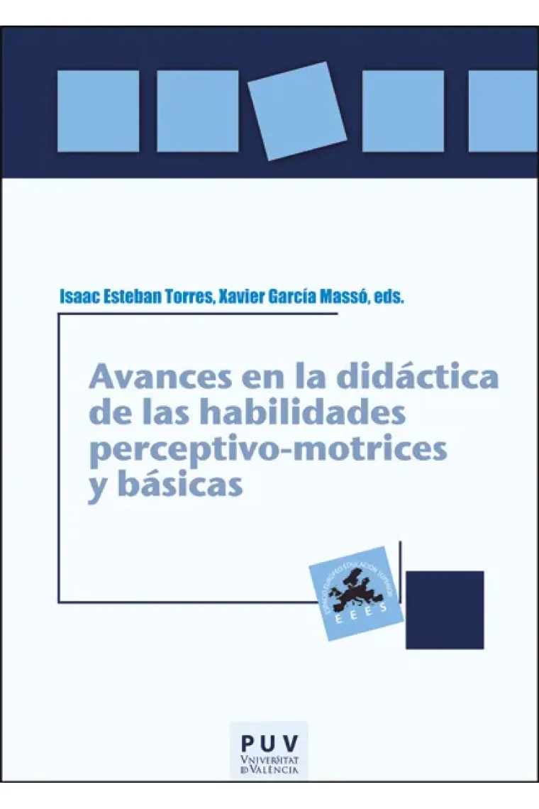 Avances en la didáctica de las habilidades perceptivo-motrices y básicas.