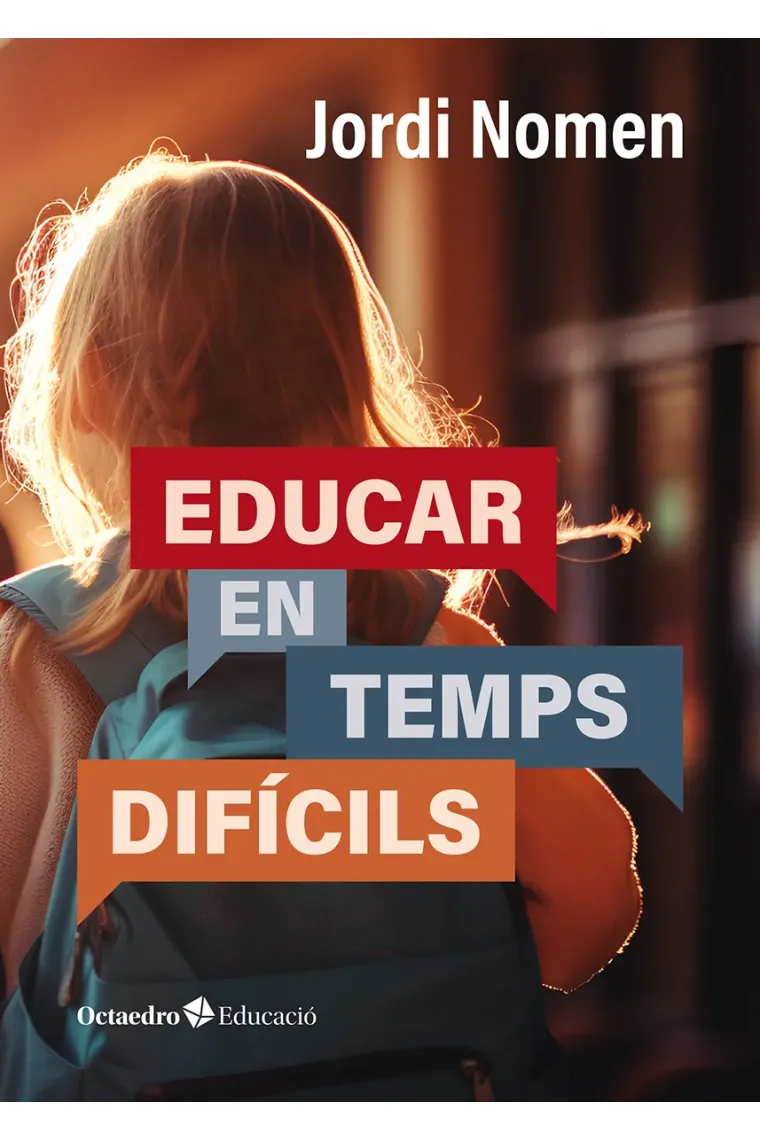 Educar en temps difícils (Catalán)