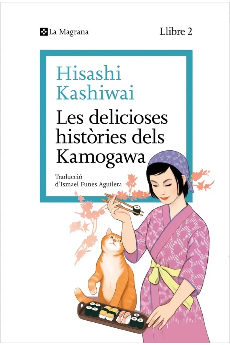 Les delicioses històries dels Kamogawa  (Catalán)