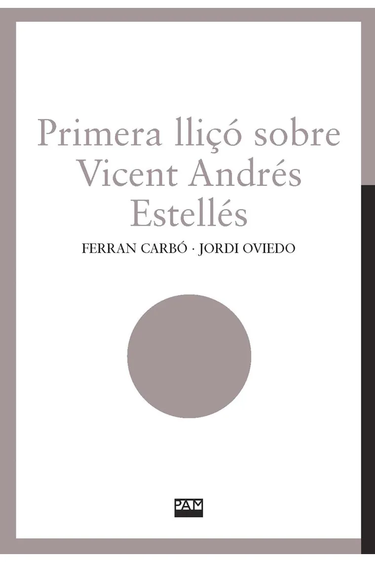 Primera lliçó sobre Vicent Andrés Estellés (Catalán)