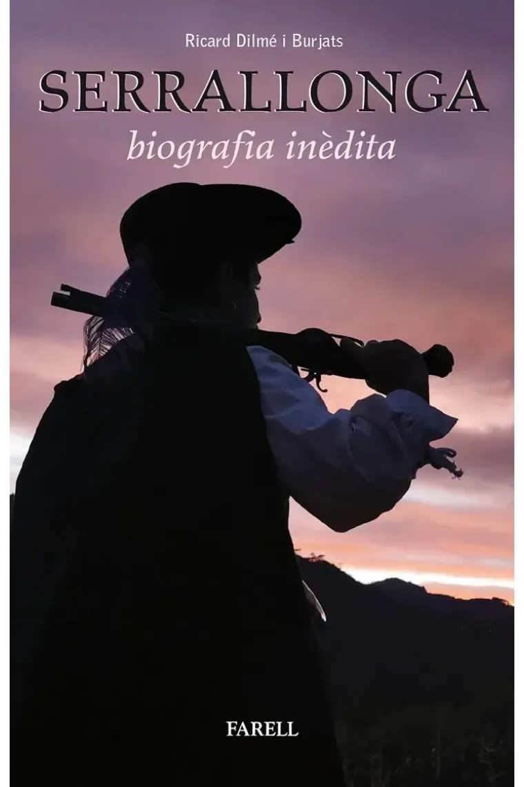 Serrallonga. Biografia inèdita (Catalán)