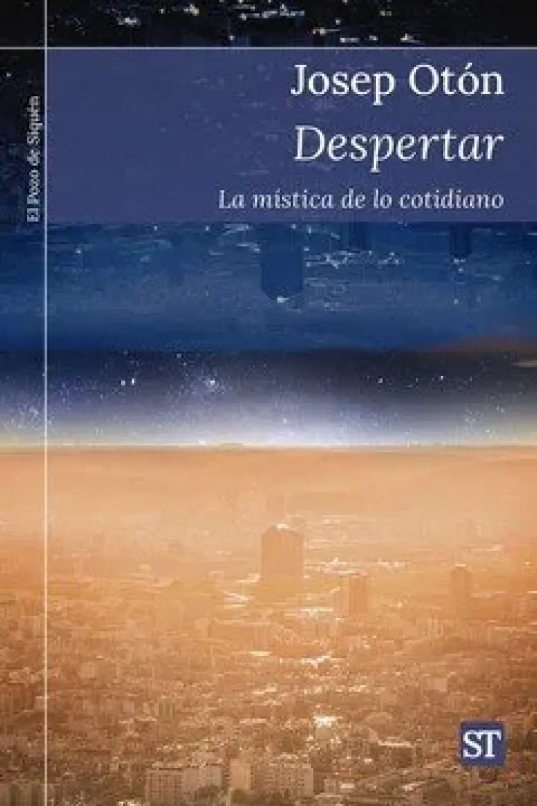 Despertar. La mística de la cotidiano