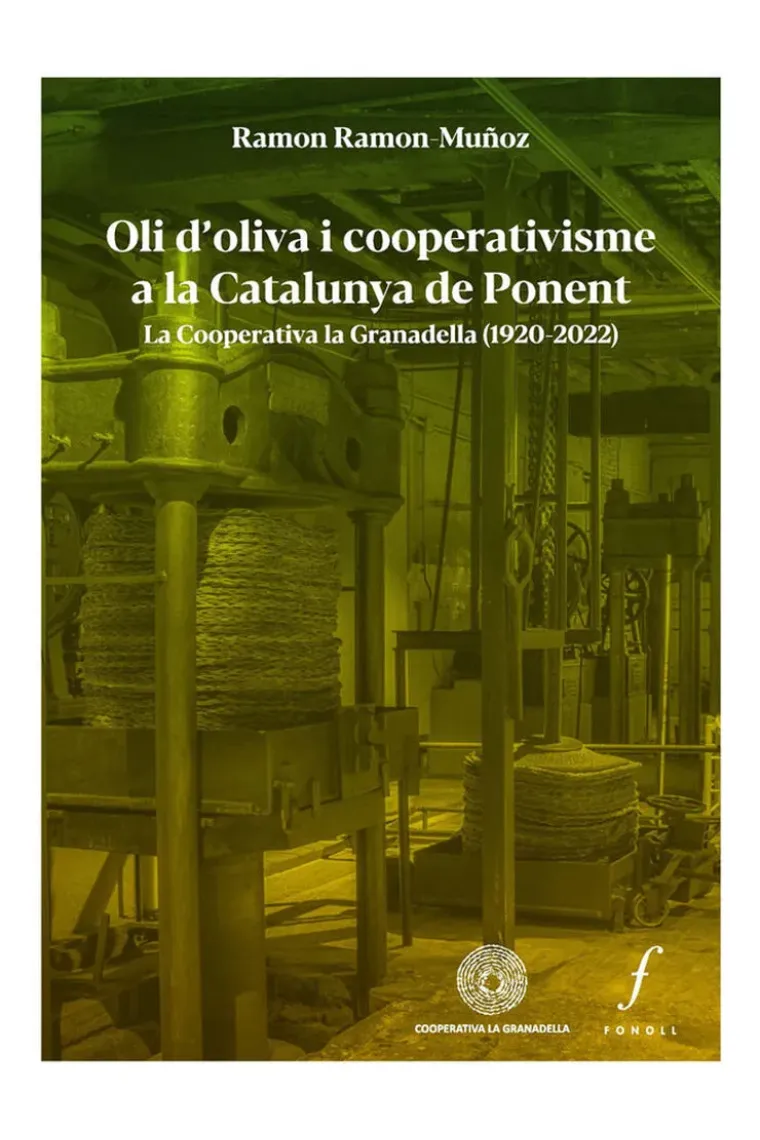 Oli d'oliva i cooperativisme a la Catalunya de Ponent (Catalán)