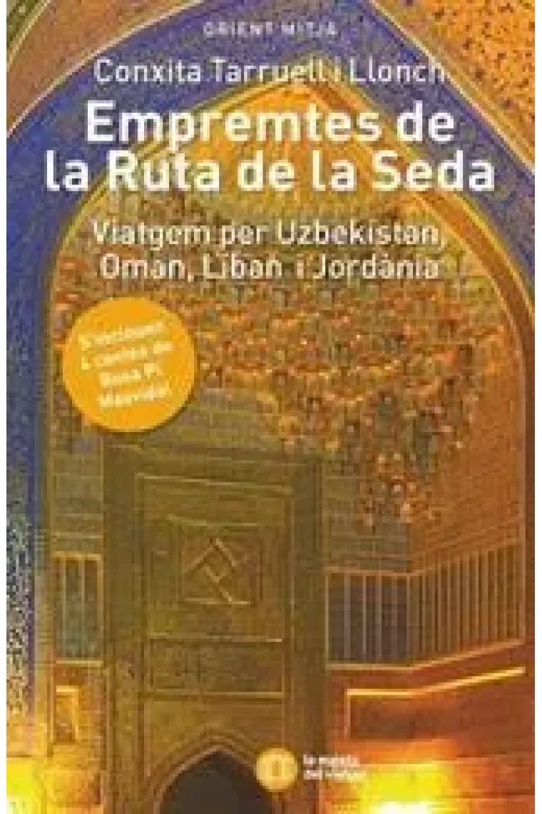 Empremtes de la Ruta de la Seda (Catalán)