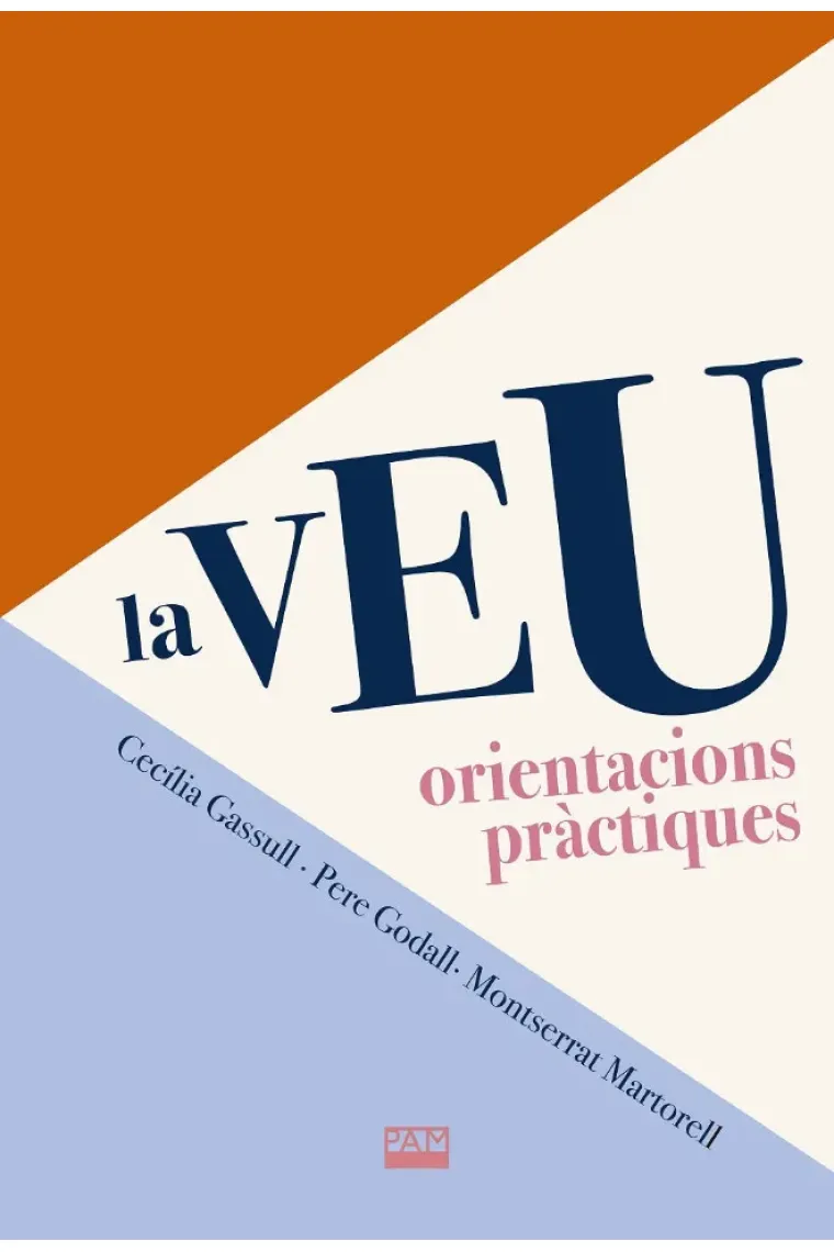 La veu. Orientacions pràctiques (Catalán)