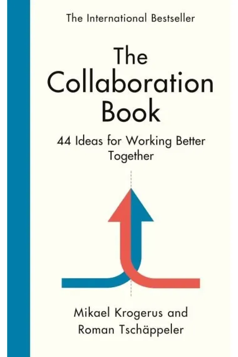 The Collaboration Book: 41 Ideas for Working Better Together (Inglés)