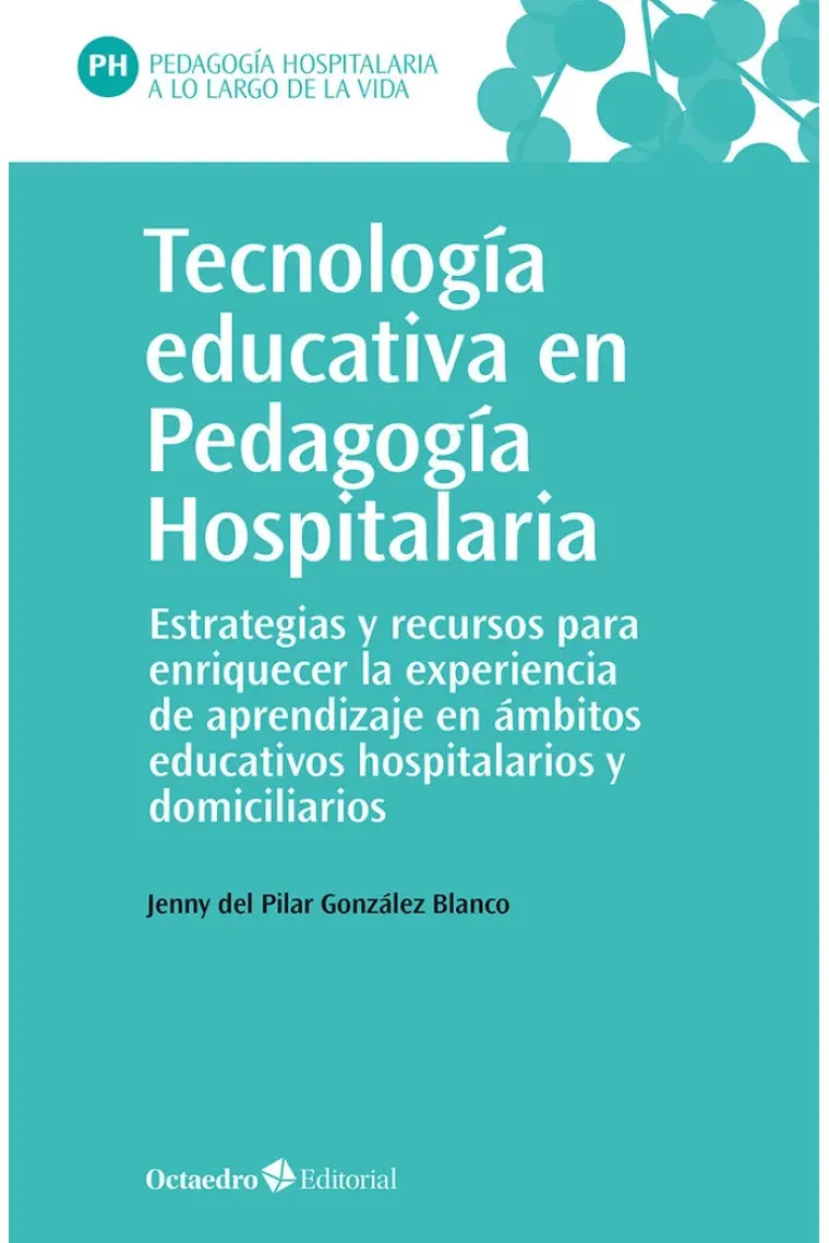 Tecnologia educativa en pedagogia hospitalaria