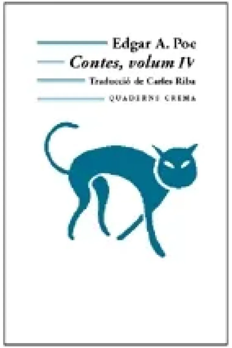 Contes, volum IV . (Trad. de Carles Riba). (Catalán)