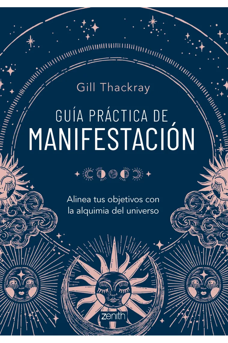 Guía práctica de manifestación. A