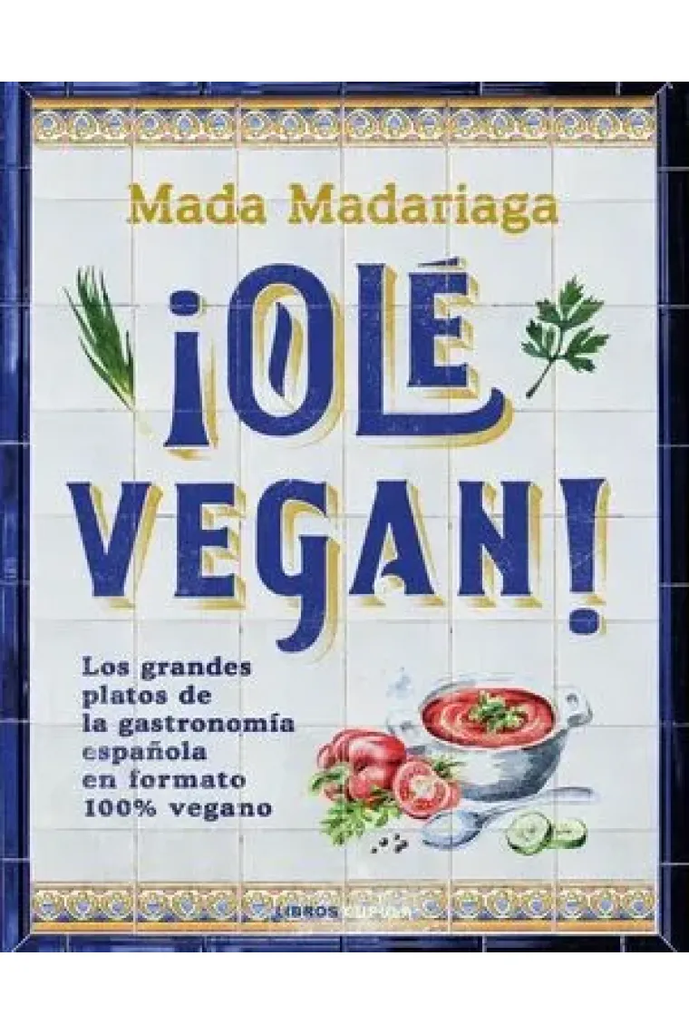 ¡Olé vegan!