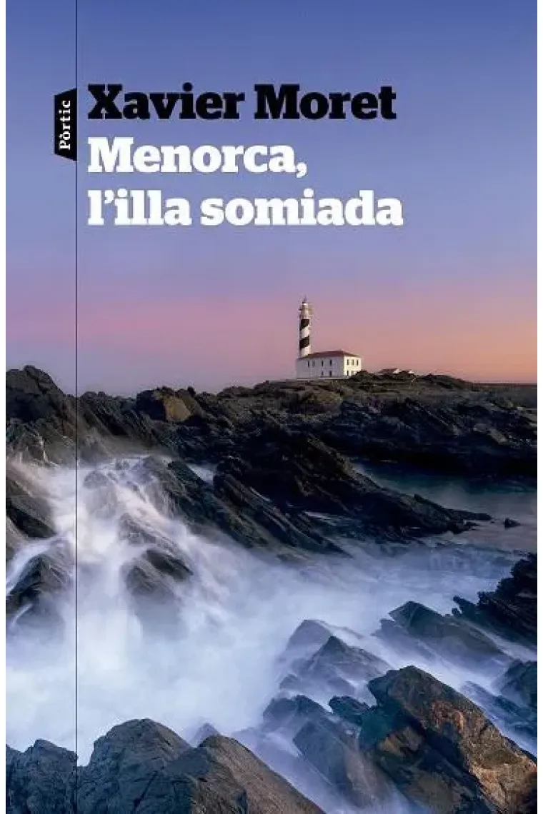 Menorca, l'illa somiada (Catalán)