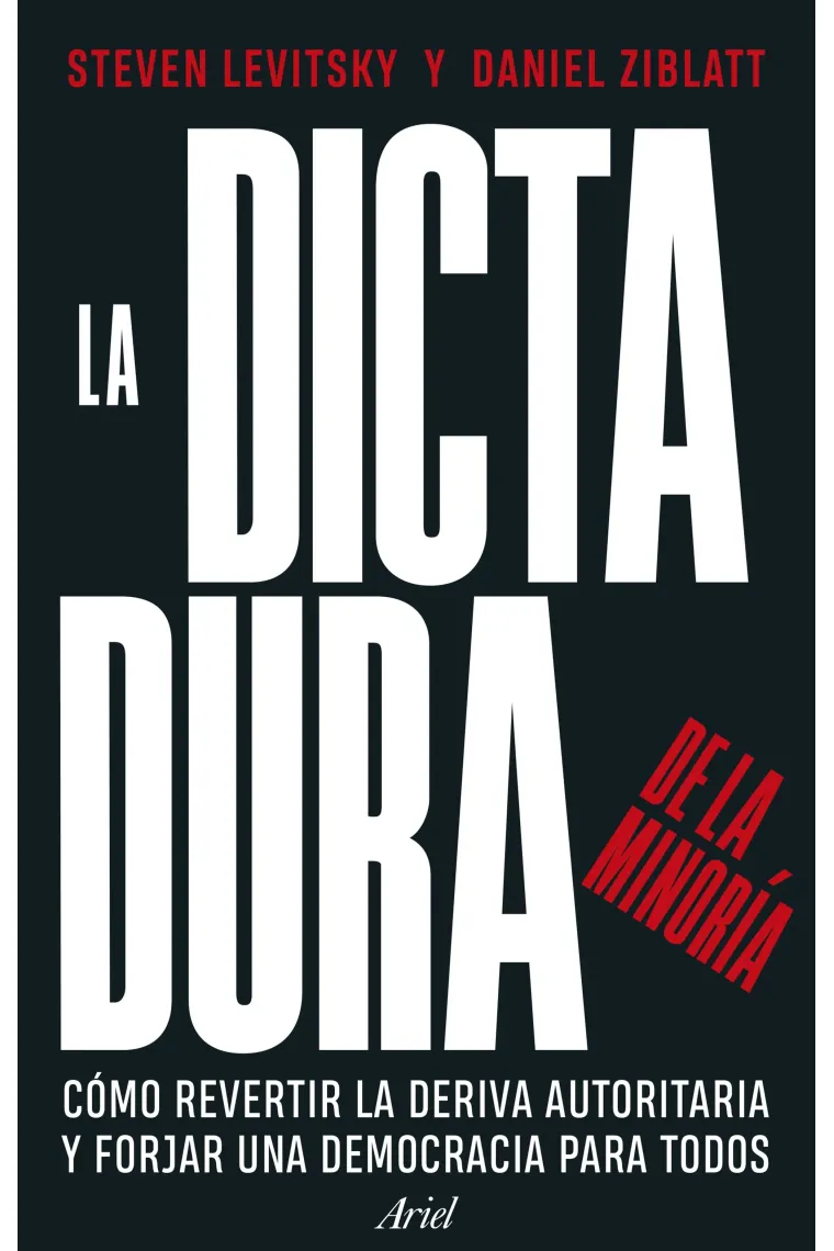 Dictadura de la minoría.