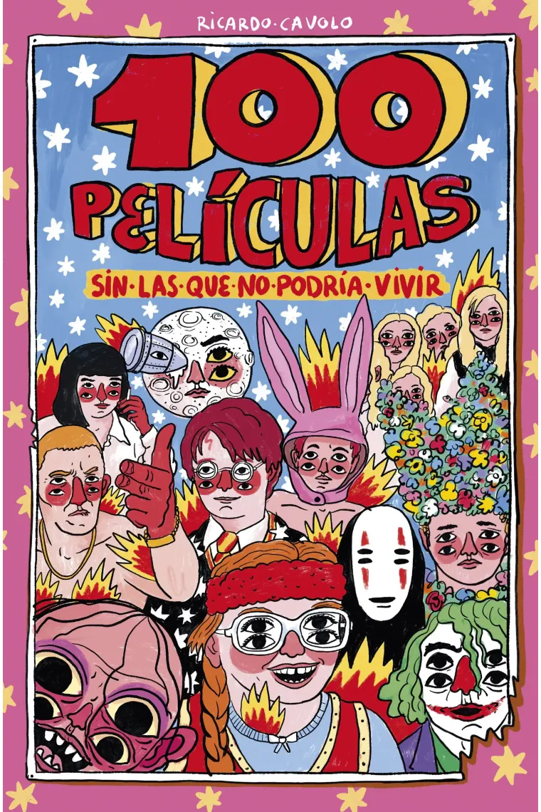100 películas sin las que no podría vivir (Edición ampliada)
