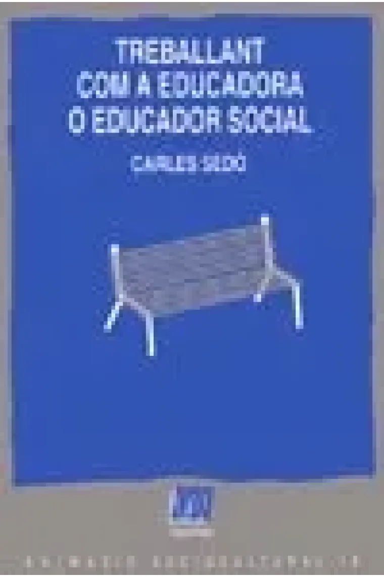 Treballant com a educadora o educador social (Catalán)