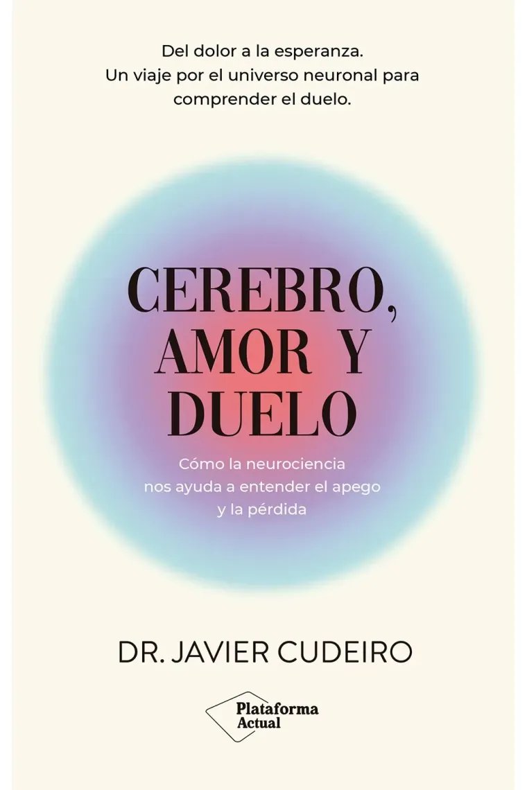 Cerebro, amor y duelo